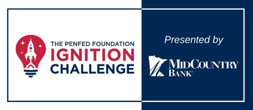 PenFed Foundation and MidCountry Bank Sponsored Ignition Challenge 2022