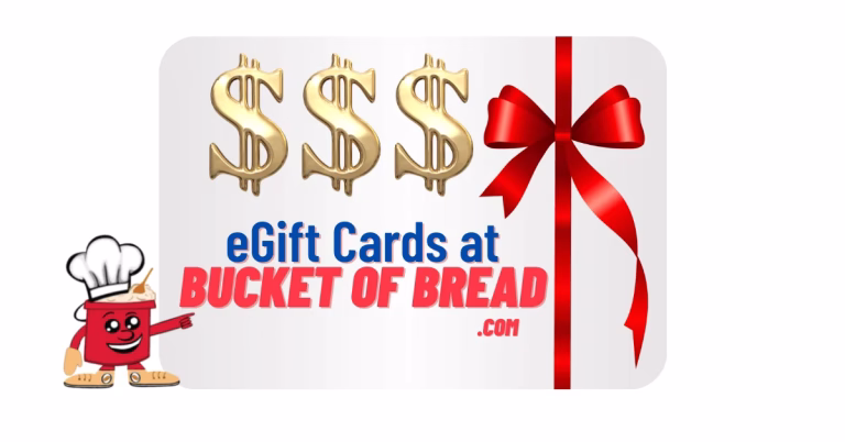 E Gift Cards at Bucket of Bread