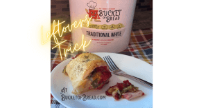 Thanks Ring at Bucket of Bread Leftover Deliciousness