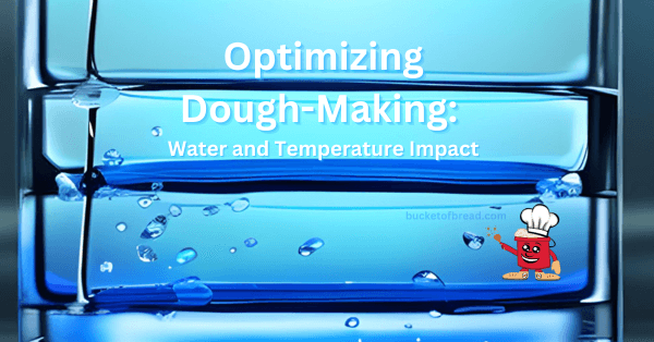 Optimizing Dough Making