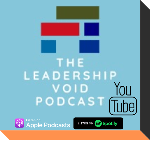 The Leadership Void Podcast