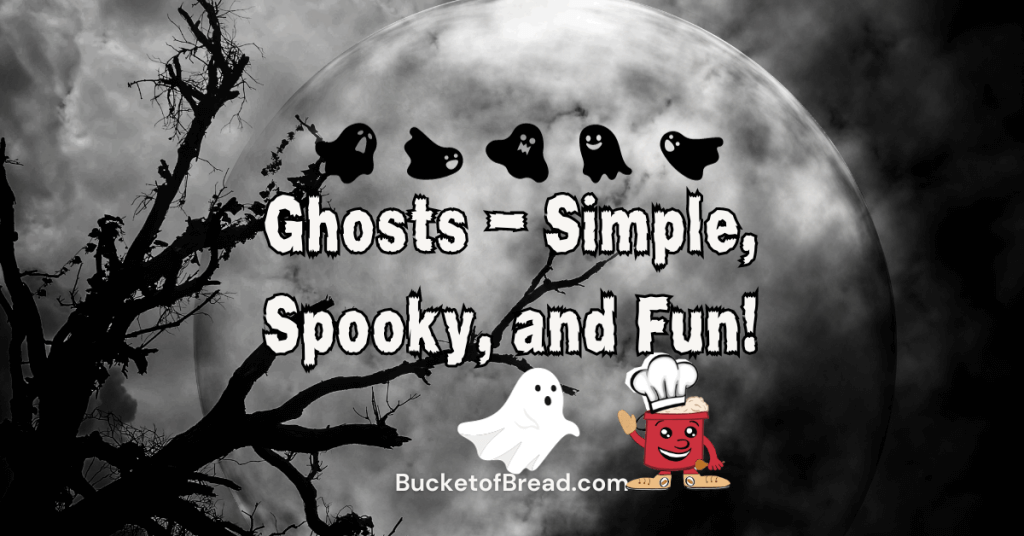 Ghosts - Simple, Spooky, and Fun!