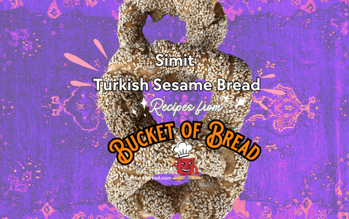 Simit from Bucket of Bread Baking Kits