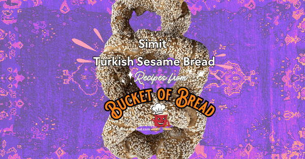 Simit from Bucket of Bread Baking Kits